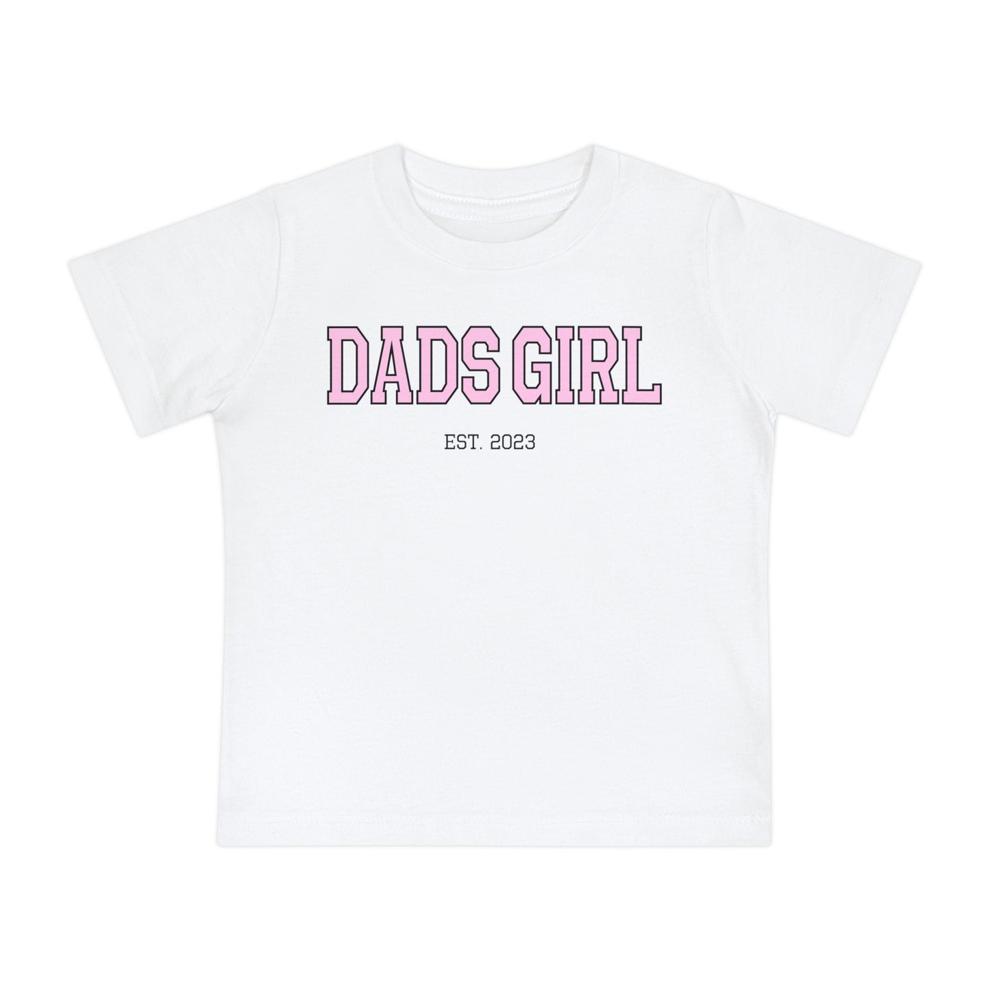 Baby Short Sleeve T-Shirt Dads Girl 2023