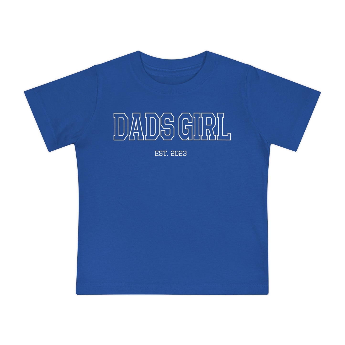 Baby Short Sleeve T-Shirt Dads Girl 2023