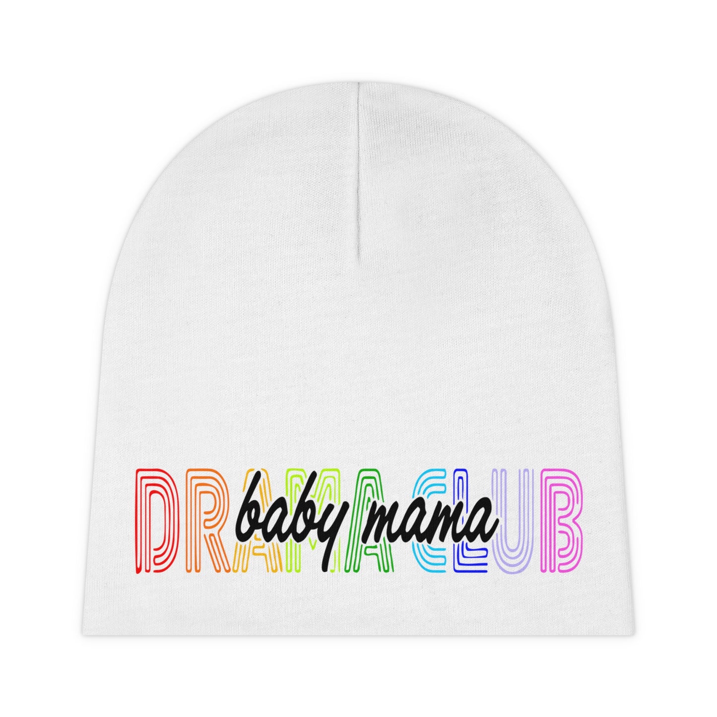 Baby Mama Drama Club Beanie