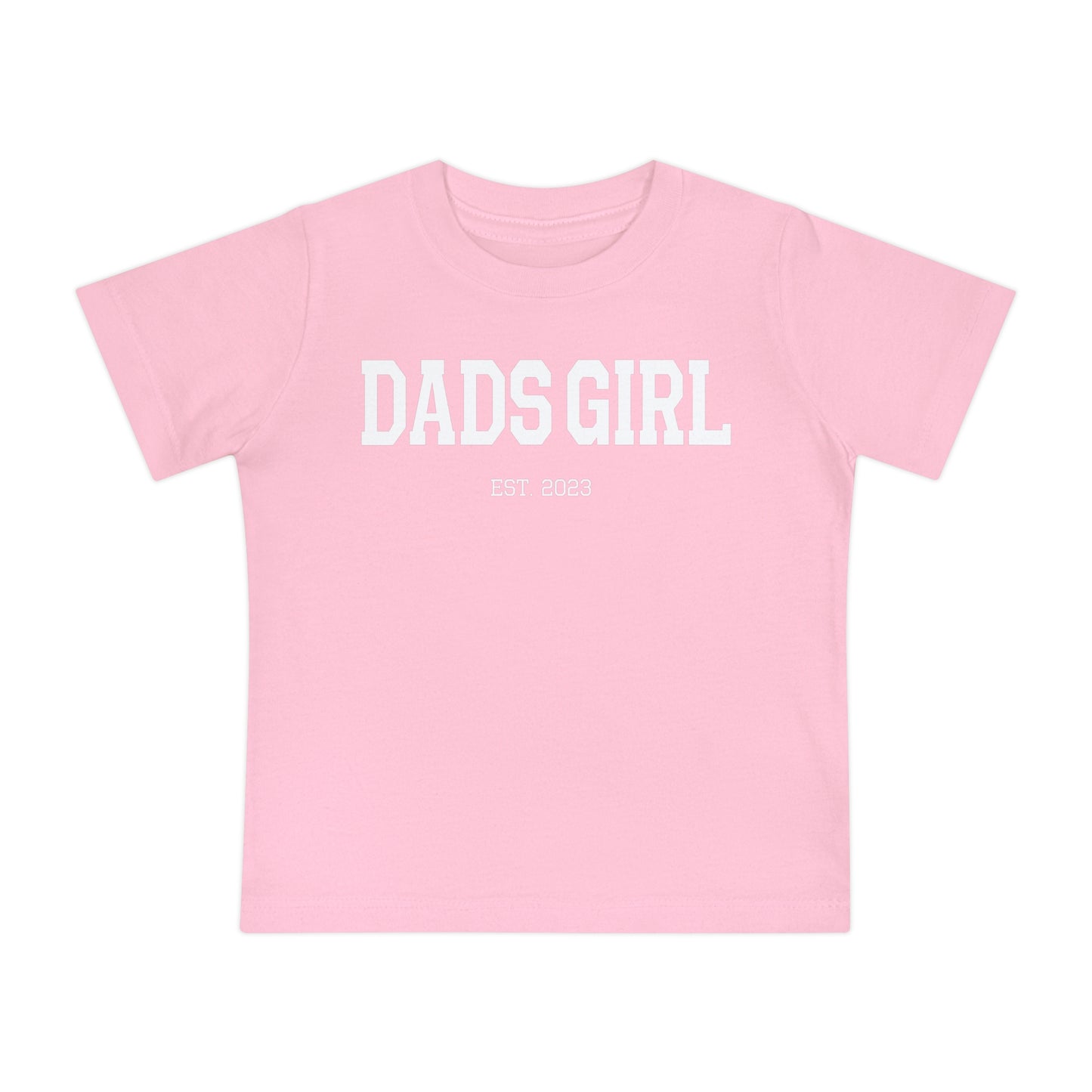 Baby Short Sleeve T-Shirt Dads Girl 2023