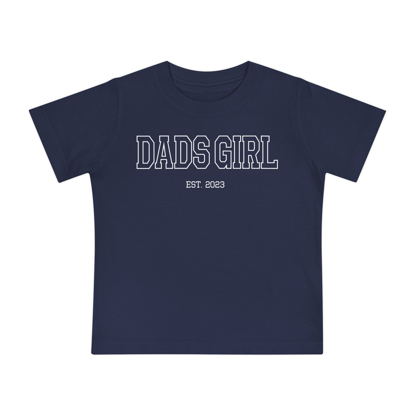 Baby Short Sleeve T-Shirt Dads Girl 2023